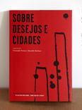 sobre desejos e cidades - seminários internacionais museu vale 2012