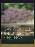 isay weinfeld - fazenda três pedras