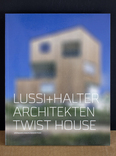 2x1 lussi+halter twist+fischer houses