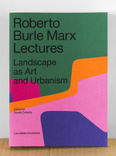 roberto burle marx lectures