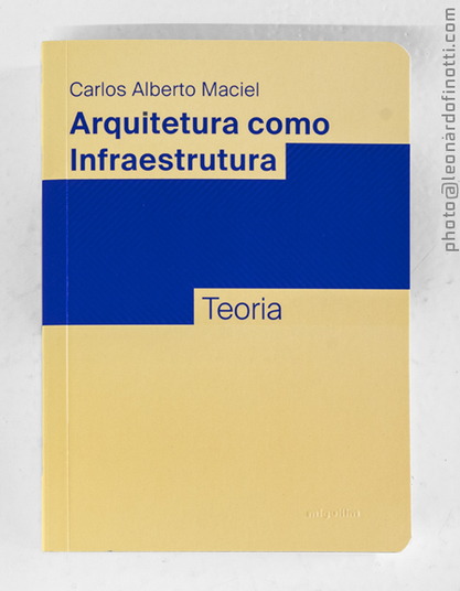 Arquitetura como infraestrutura: teoria